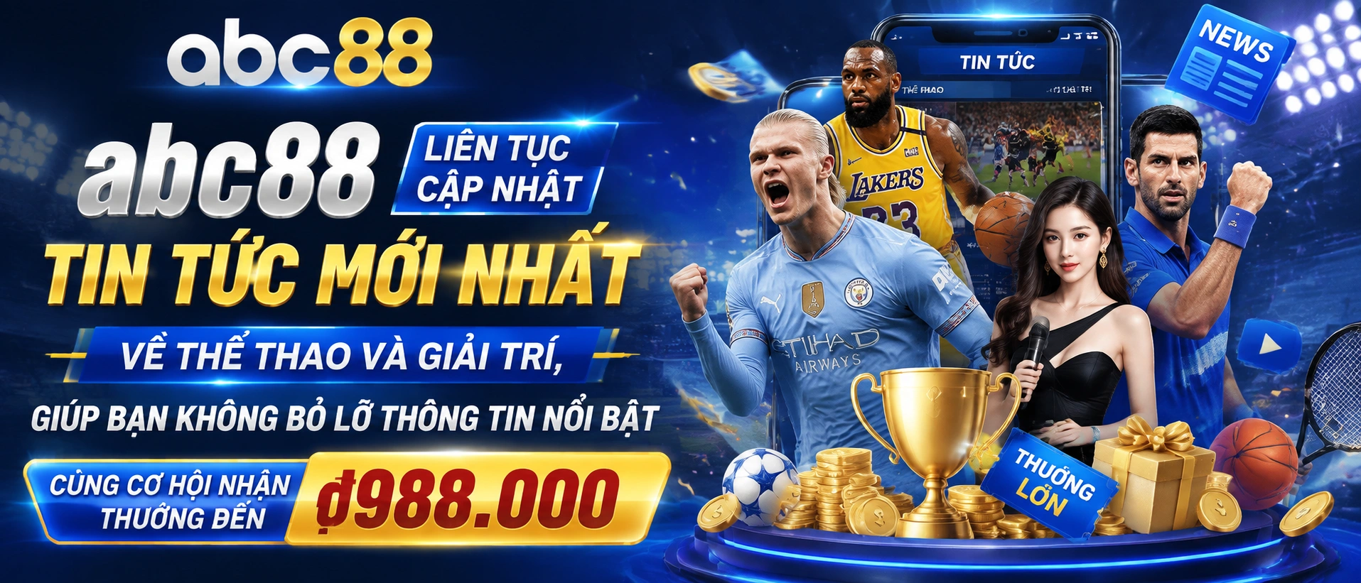 Cập nhật sự kiện và tin nóng trên ABC88